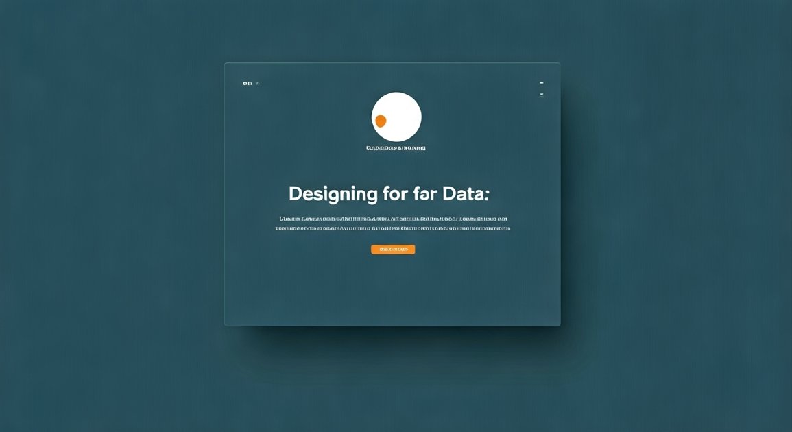 Designing for Data: Layouts That Support Dynamic Content